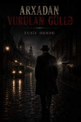 Arxadan vurulan güllə